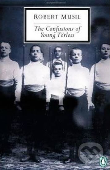 The Confusions of Young Torless - Robert Musil - kniha z kategorie Historie