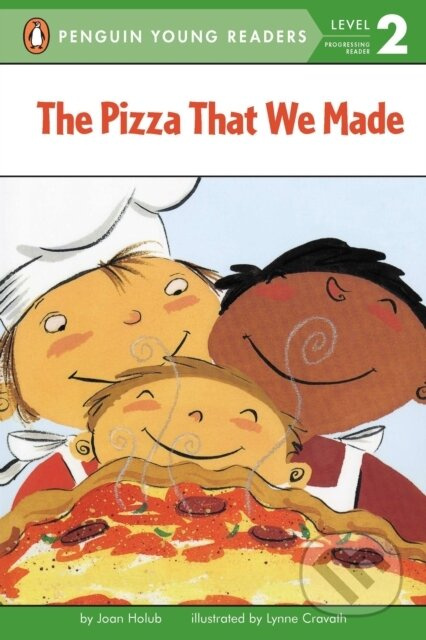 The Pizza That We Made - Joan Holub - kniha z kategorie Beletrie