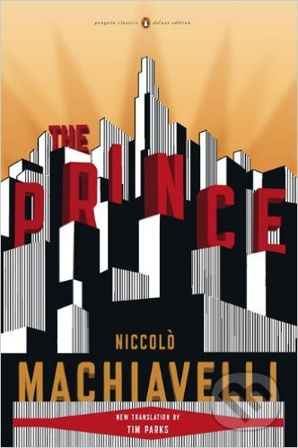 The Prince - Niccolò Machiavelli