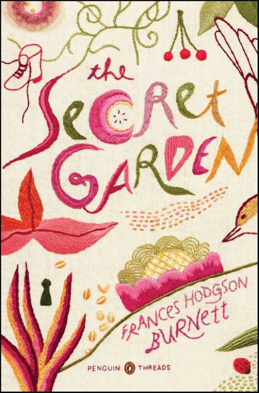 The Secret Garden - Frances Hodgson Burnett