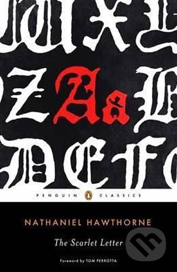The Scarlet Letter - Nathaniel Hawthorne