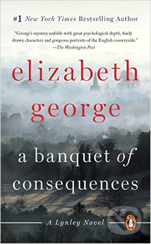 A Banquet of Consequences - Elizabeth George - kniha z kategorie Detektivky