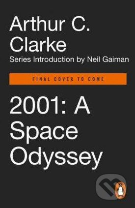 2001: A Space Odyssey - Arthur C. Clarke - kniha z kategorie Sci-fi