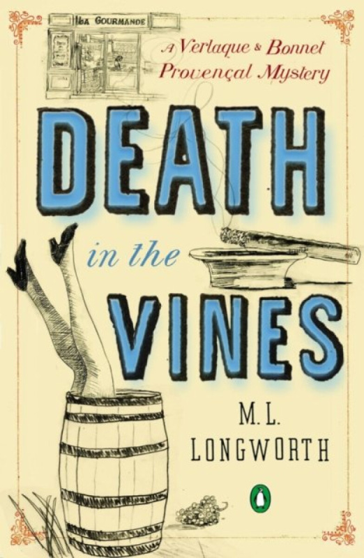 Death in the Vines (A Verlaque and Bonnet Mystery)