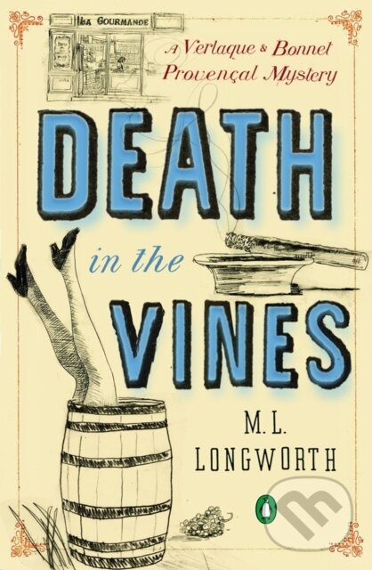 Death in the Vines (A Verlaque and Bonnet Mystery)