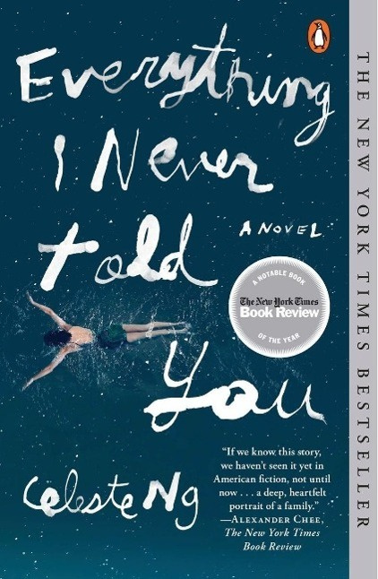 Everything I Never Told You - Celeste Ng - kniha z kategorie Společenská beletrie