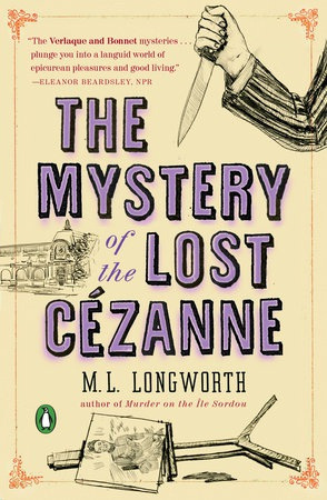 Mystery of the Lost Cezanne, A Verlaque and Bonnet Mystery Penguin Putnam Inc
