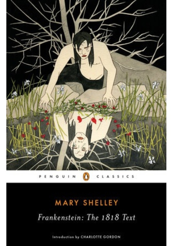 Frankenstein: The 1818 Text Penguin Books Ltd