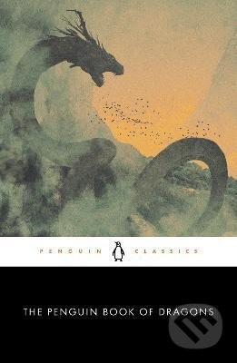 The Penguin Book of Dragons - G. Scott Bruce