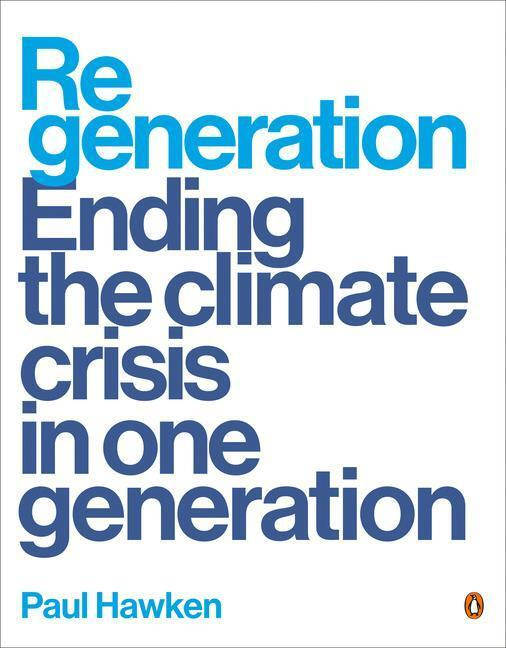 Regeneration - Paul Hawken