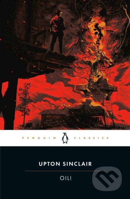 Oil! - Upton Sinclair - kniha z kategorie Společenská beletrie
