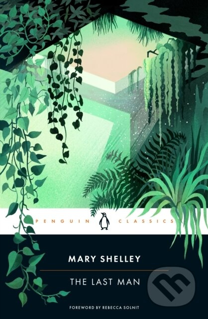 The Last Man - Mary Shelley