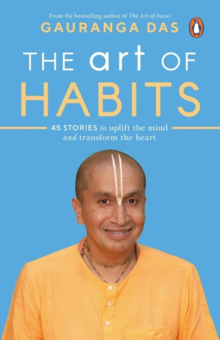 Penguin Random House India Art of Habits - Das, Gauranga