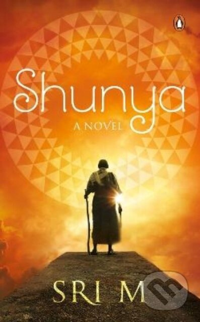 Shunya (A Novel) - Sri M - kniha z kategorie Společenská beletrie