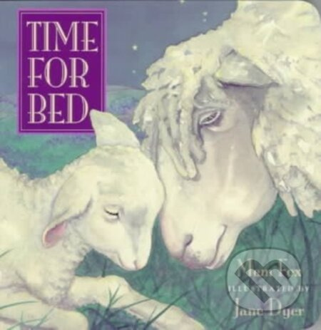 Time for Bed Board Book - Mem Fox