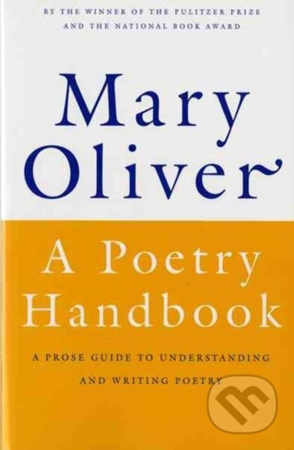 A Poetry Handbook (A Prose Guide to Understanding and Writing Poetry) - kniha z kategorie Literární věda