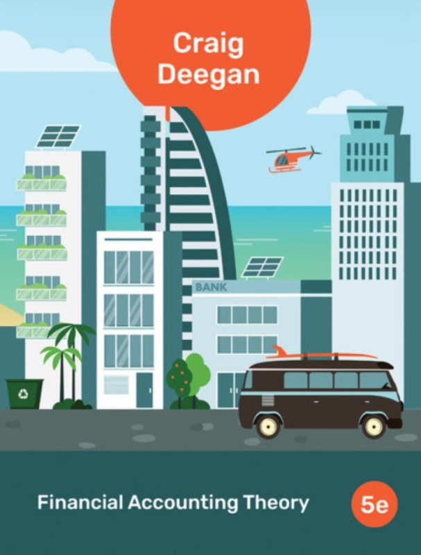Cengage Learning EMEA Financial Accounting Theory - Deegan, Craig (University of Tasmania)