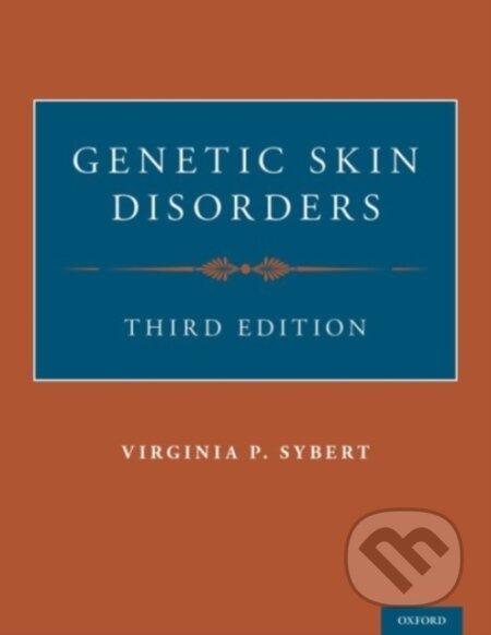Genetic Skin Disorders - Virginia P. Sybert - kniha z kategorie Medicína
