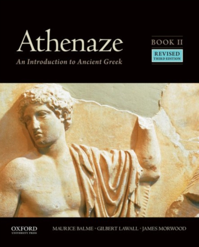 Athenaze, Workbook I - The late James  Morwood, Gilbert Lawall, Maurice Balme