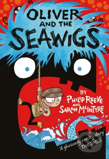 Oliver and the Seawigs - Philip Reeve - kniha z kategorie Pro děti