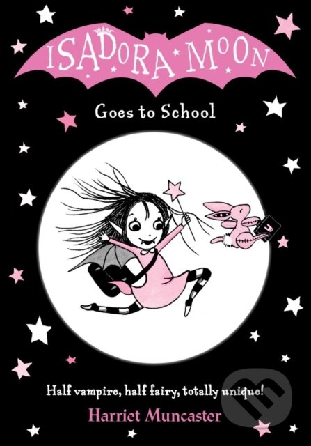 Isadora Moon Goes to School - Harriet Muncaster - kniha z kategorie Pro děti