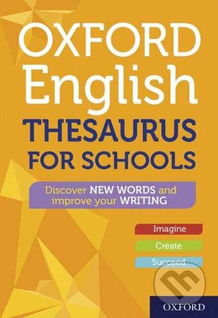 Oxford English Thesaurus for Schools Oxford University Press
