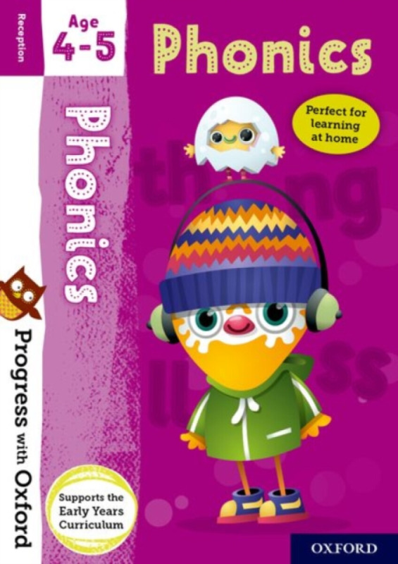 Progress with Oxford: Progress with Oxford: Phonics Age 4-5 - Practise for School with Essential English Skills - Undrill Fiona