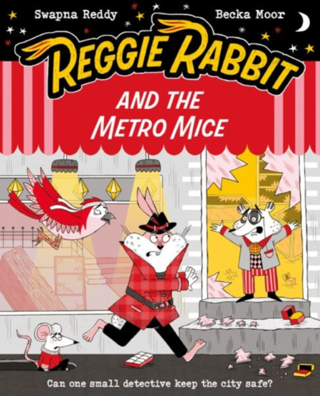 Oxford University Press Reggie Rabbit and the Metro Mice - Reddy, Swapna