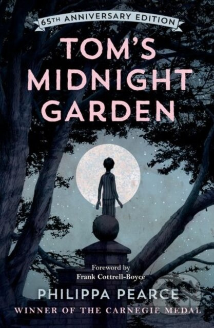 Tom's Midnight Garden (65th Anniversary Edition) - Philippa Pearce - kniha z kategorie Beletrie pro děti