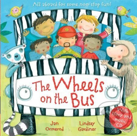 The Wheels On the Bus with Audio CD - Jan Ormerod
