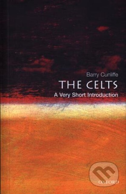 The Celts (A Very Short Introduction) - Barry Cunliffe - kniha z kategorie Historie