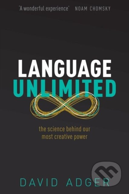 Language Unlimited (The Science Behind Our Most Creative Power) - kniha z kategorie Humanitní a společenské vědy