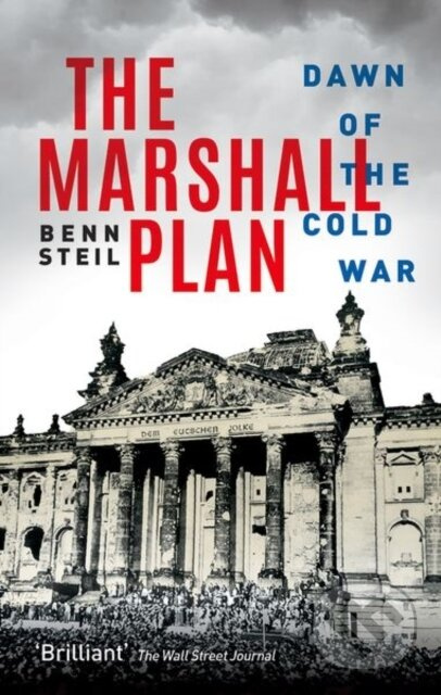 The Marshall Plan (Dawn of the Cold War) - Benn Steil - kniha z kategorie Byznys a management