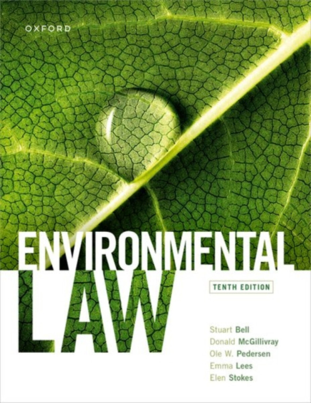 Environmental Law - Stuart Bell, Donald McGillivray, Ole Pedersen, Emma Lees, Elen Stokes