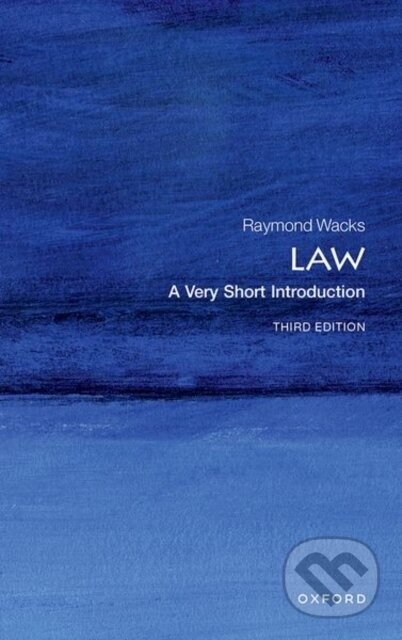 Law (A Very Short Introduction) - Raymond Wacks - kniha z kategorie Právo