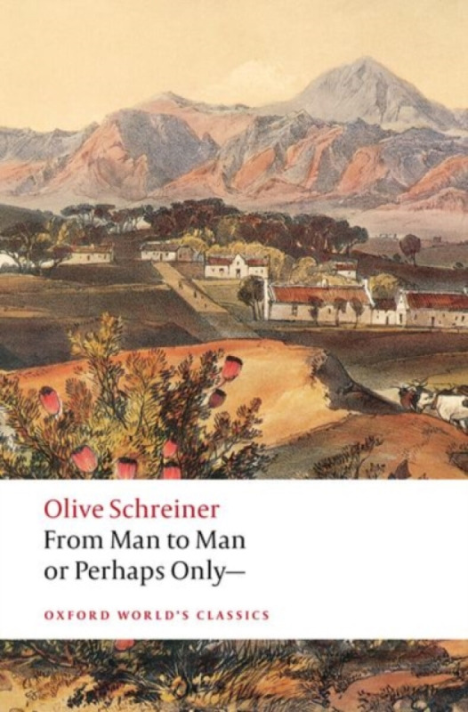 Oxford University Press From Man to Man or Perhaps Only- - Schreiner, Olive