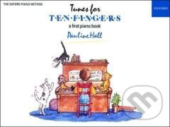 Tunes for Ten Fingers (Piano Time) - Pauline Hall - kniha z kategorie Hudba