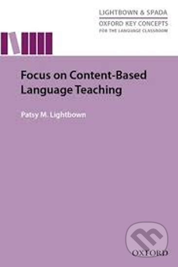 Focus on Content Based Language Teaching Oxford University Press