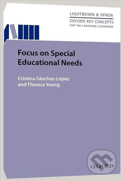 Focus on Special Educational Needs (Oxford Key Concepts for the Language Classroom) - kniha z kategorie Jazykové učebnice a slovníky