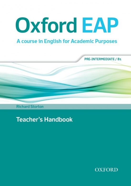 Oxford English for Academic Purposes B1 Teacher´s Handbook Oxford University Press