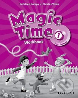 Magic Time 1: Workbook (Second Edition) - Kathleen Kampa, Charles Vilina - kniha z kategorie Jazykové učebnice a slovníky