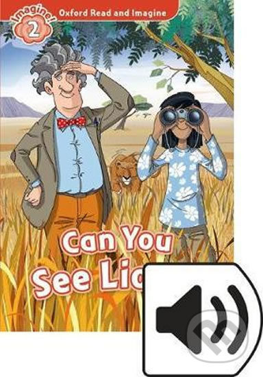 Oxford Read and Imagine 2 Can You see Lions? Audio Mp3 Pack Oxford University Press