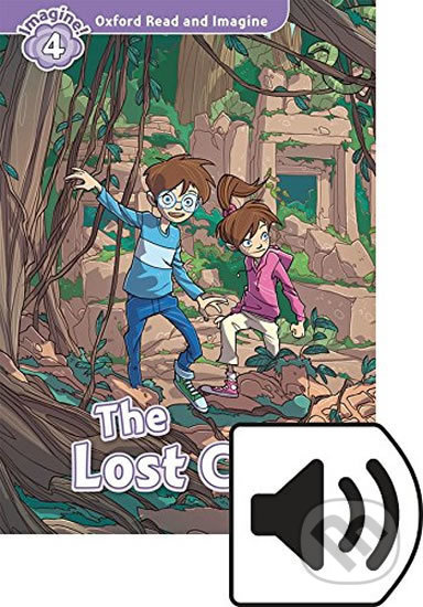 Oxford Read and Imagine 4 The Lost City with Audio Mp3 Pack Oxford University Press