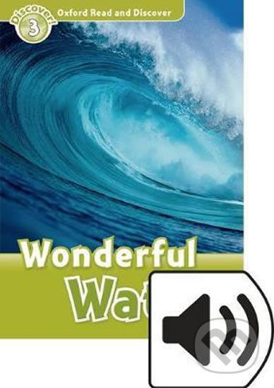 Oxford Read And Discover 3 Wonderful Water Mp3 Pack Oxford University Press