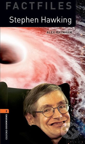 New Oxford Bookworms Library 2 Stephen Hawking Factfiles + Mp3 Oxford University Press
