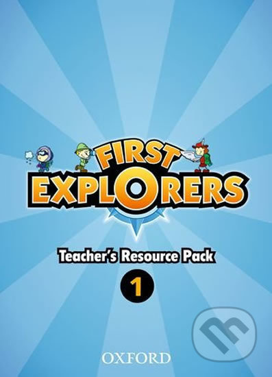 First Explorers 1 Teacher´s Resource Pack Oxford University Press
