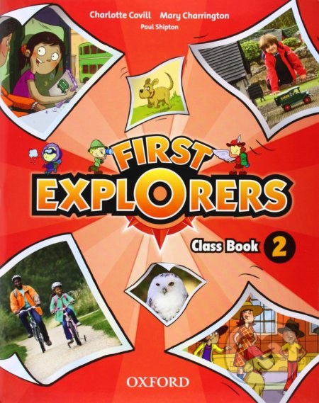 First Explorers 2 Class Book Oxford University Press
