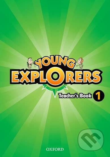 Young Explorers 1 Teacher´s Book Oxford University Press