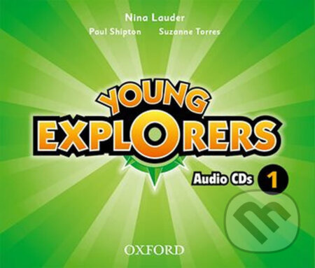 Young Explorers 1 Class CDs (3) Oxford University Press