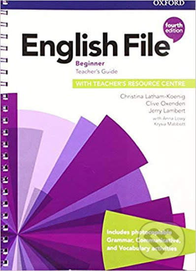 English File Fourth Edition Beginner Teacher´s Book with Teacher´s Resource Center Oxford University Press